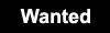 Wanted Button